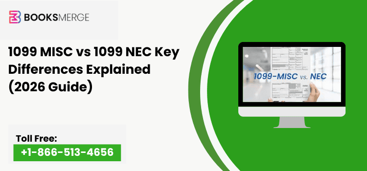 1099 MISC vs 1099 NEC Key Differences Explained (2026 Guide)